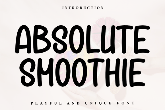 Absolute Smoothie: A Soft Display Font for Editorial Calm