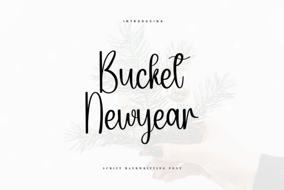 Bucket Newyear: A Handwritten Font for Editorial Design