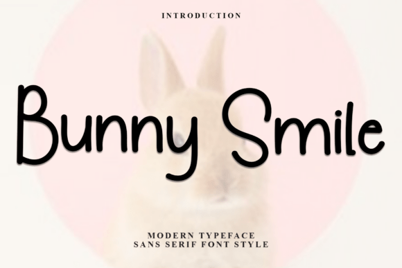 Bunny Smile: The Playful Font That Warms Up Digital Campaigns