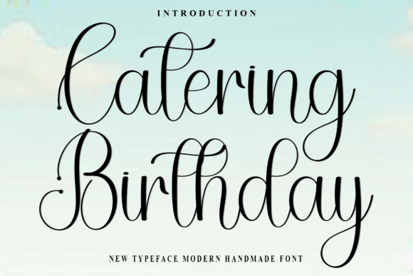 Chatering Birthday: A Playful Font That Feels Like Home
