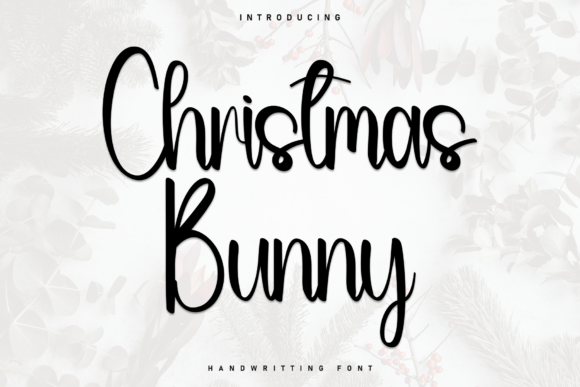 Christmas Bunny: A Cozy Handwritten Font for Branding That Feels Personal