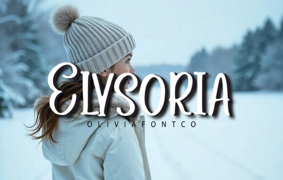 Elysoria: A Handwritten Font That Sharpens Campaign Clarity