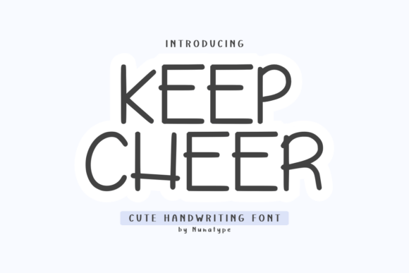 Keep Cheer Font: Warm Typography for Digital Brands