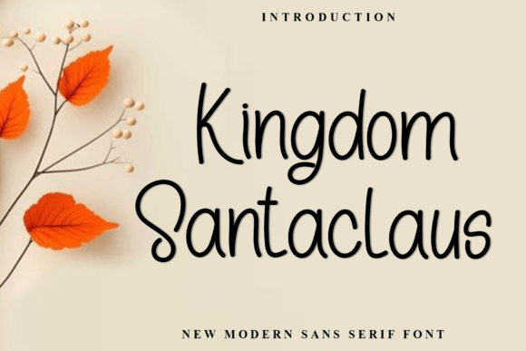 Kingdom Santaclaus: A Sweet Handwritten Font for Makers