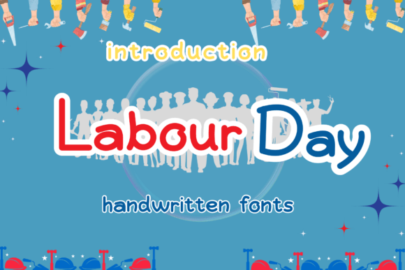 Labour Day: A Bold Handwritten Font for Small Business Branding
