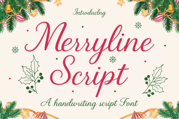 Merryline Script: A Handwritten Font with a Festive Touch