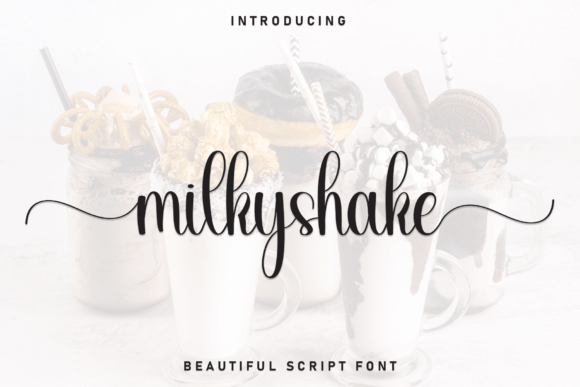 Milkyshake: A Sweet Script Font for Campaigns