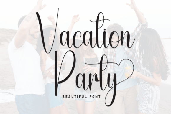 Vacation Party: A Joyful Handwritten Script Font for Crafters